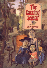 The Canning Season: (National Book Award Winner) Polly Horvath Author