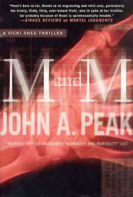 M and M: A Thriller - John A. Peak