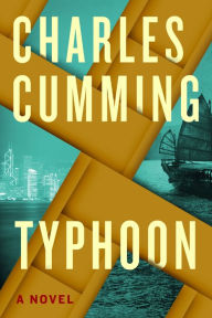 Typhoon: A Novel - Charles  Cumming