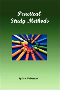 Practical Study Methods - Sylvia Behrmann