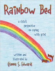 Rainbow Bed - Glenna S. Edwards