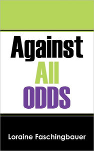 Against All Odds - Loraine Faschingbauer