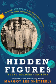 Hidden Figures, Young Readers' Edition