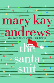 The Santa Suit Mary Kay Andrews Author
