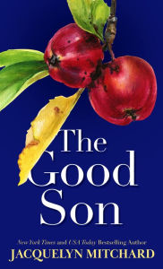 The Good Son Jacquelyn Mitchard Author