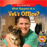 What Happens at a Vet's Office? Amy Hutchings Author
