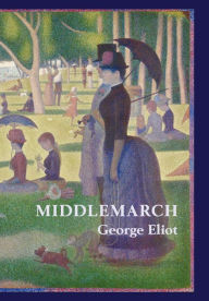 Middlemarch George Eliot Author