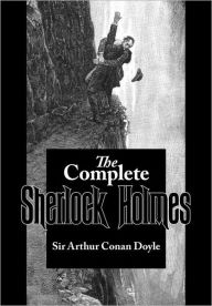 The Complete Sherlock Holmes Arthur Conan Doyle Author