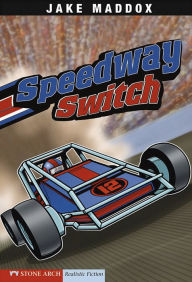 Speedway Switch - Jake Maddox