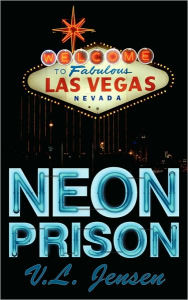 Neon Prison V. L. Jensen Author