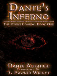 Dante's Inferno: The Divine Comedy, Book One Dante Alighieri Author
