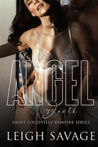 Angel Of Death Leigh Savage Author
