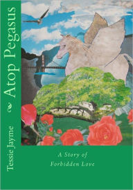 Atop Pegasus - Tessie Jayme