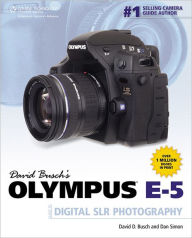 David Busch's Olympus E-5 Guide to Digital SLR Photography - David D. Busch