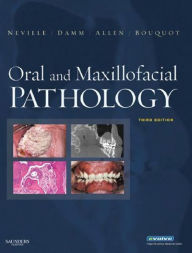 Oral and Maxillofacial Pathology - E-Book - Angela C. Chi