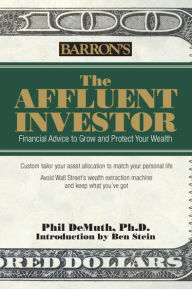 The Affluent Investor - Phil DeMuth