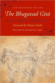 The Bhagavad Gita: Twenty-fifth-Anniversary Edition Winthrop Sargeant Translator