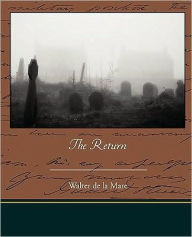 The Return Walter De La Mare Author