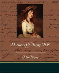Memoirs of Fanny Hill John Cleland Author