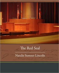 The Red Seal - Natalie Sumne Lincoln
