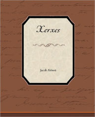 Xerxes Jacob Abbott Author