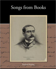 Songs from Books Rudyard Kipling Author