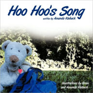 Hoo Hoo's Song Amanda Kleback Author