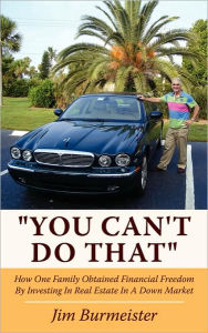 You Can'T Do That Jim Burmeister Author