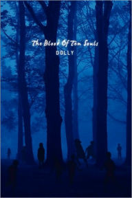 The Blood Of Ten Souls Dolly Author