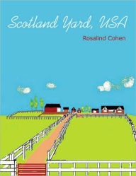 Scotland Yard, USA Rosalind Cohen Author