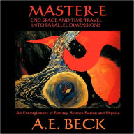 Master-E A. E. Beck Author