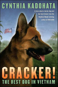 Cracker!: The Best Dog in Vietnam Cynthia Kadohata Author