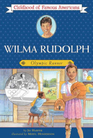 Wilma Rudolph: Olympic Runner - Jo Harper