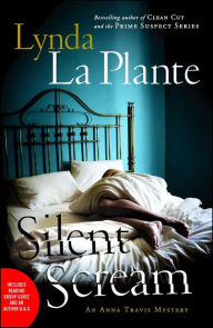 Silent Scream: An Anna Travis Mystery Lynda La Plante Author