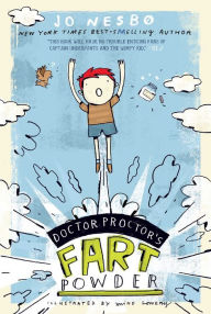 Doctor Proctor's Fart Powder (Doctor Proctor's Fart Powder Series #1) Jo Nesbo Author