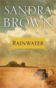 Rainwater Sandra Brown Author