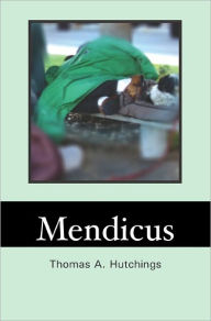 Mendicus Thomas A. Hutchings Author