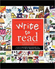 Write to Read R. Preston Gelhart Author