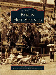 Byron Hot Springs Jensen, Carol A. Author