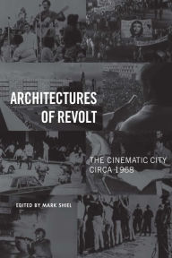Architectures of Revolt