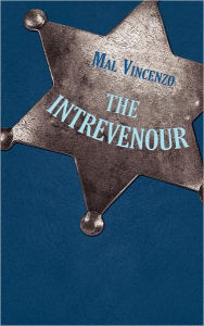 The Intrevenour - Mal Vincenzo
