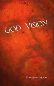God Vision - William Wilson