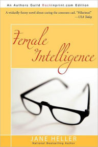 Female Intelligence - Jane Heller