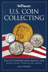 Warman's U.S. Coin Collecting Alan Herbert Author