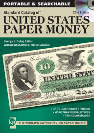 Standard Catalog of United States Paper Money - George S. Cuhaj