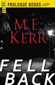 Fell Back - M.E. Kerr
