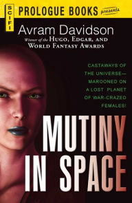 Mutiny in Space Avram Davidson Author