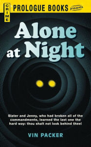 Alone At Night Vin Packer Author