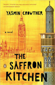The Saffron Kitchen - Yasmin Crowther