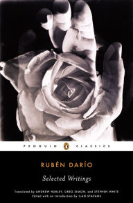 Selected Writings Ruben Dario Author